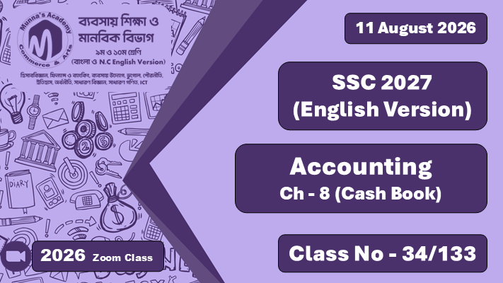SSC 2027 - N.C Commerce [Class No - 34/133] Accounting; Ch - 8 (Cash Book)