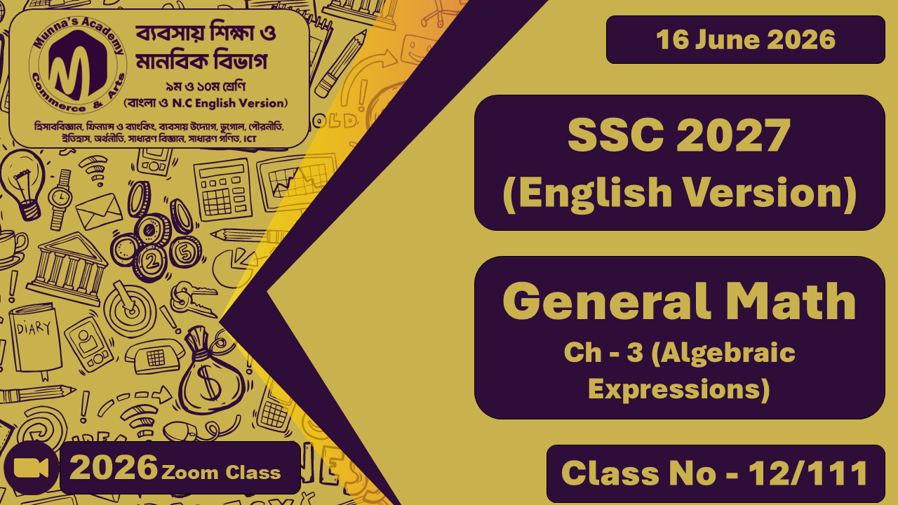 SSC 2027 - N.C Commerce [Class No - 12/111] Accounting, Ch - 3 (Algebraic Expressions)