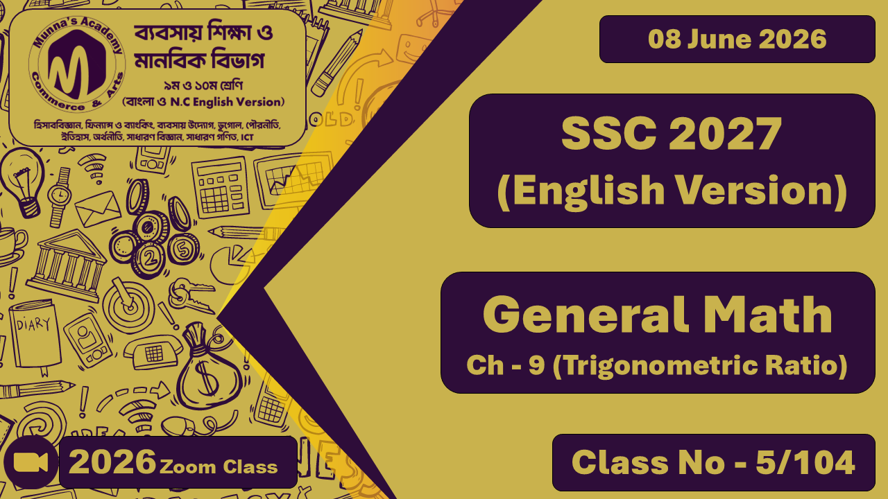 SSC 2027 - N.C Commerce [Class No - 5/104] Genral Math, Ch - 9 (Trigonometric Ratio)