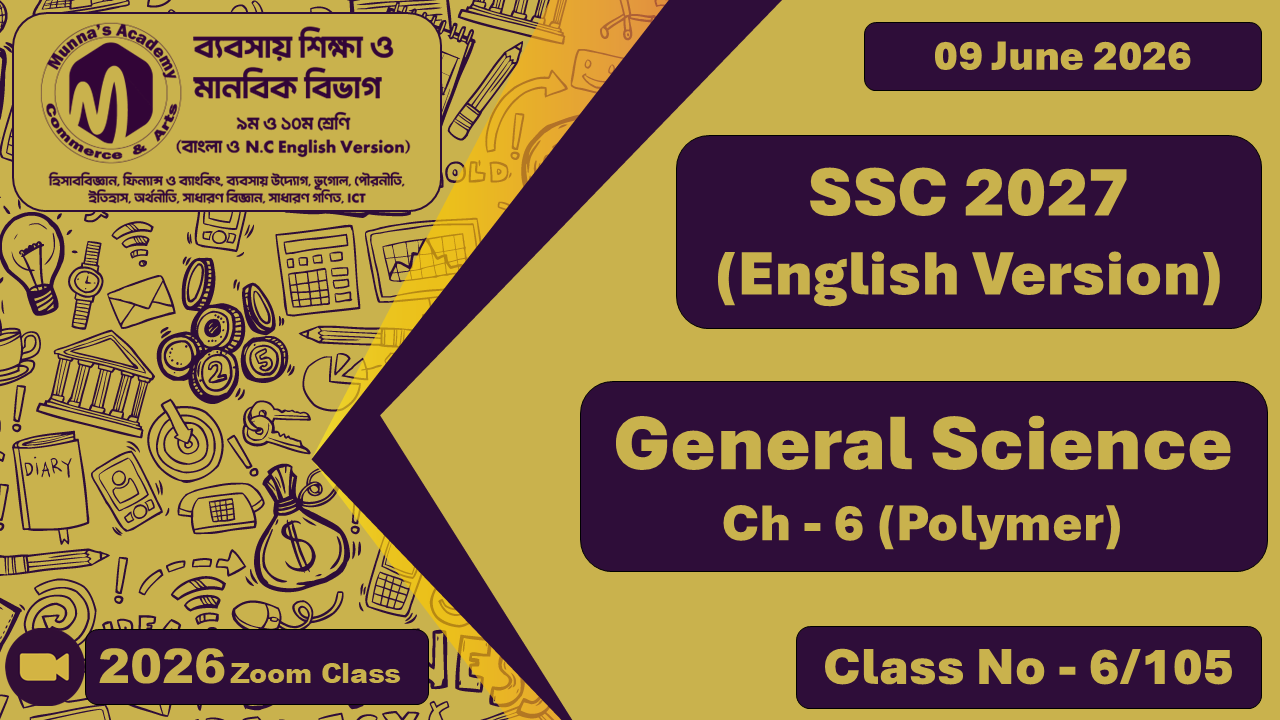 SSC 2027 - N.C Commerce [Class No - 6/105] Genral Science, Ch - 6 (Polymer)